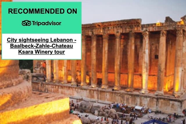 Lebanon tour Baalbek Temples & Ksara Caves Winery, pick-up+Guide