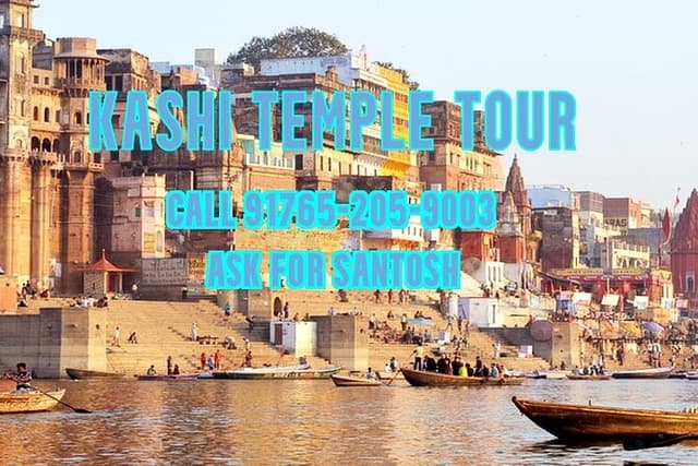 Kashi Temple Tour - A Spiritual Journey through Varanasi