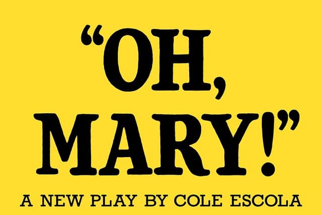 Oh Mary! on Broadway Ticket