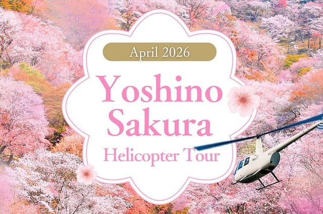 Yoshino SAKURA Aerial View Helicopter Tour from Osaka (40-min)