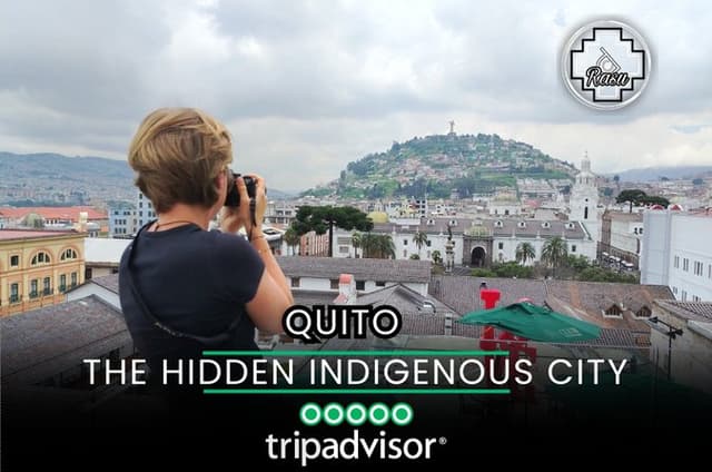 Quito Inca : Discovering the hidden indigenous city