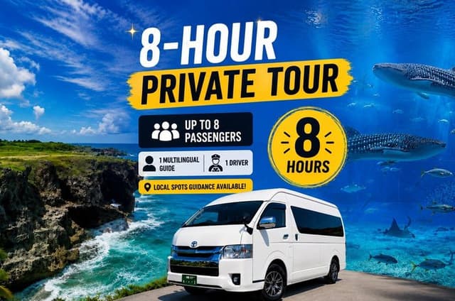 Okinawa Private Tour — Driver and Guide Included 1–8 Guests (8h)