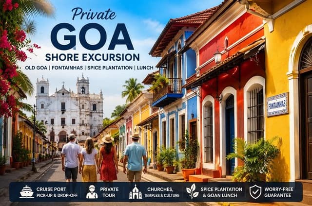 Private Goa Shore Excursion: Old Goa, Fontainhas & Spice Tour