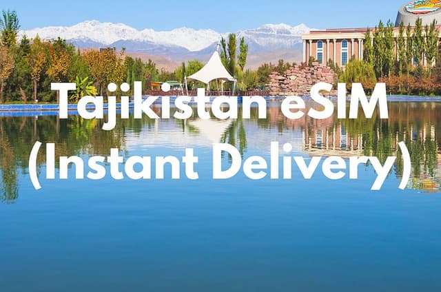 Tajikistan eSIM (Instant Delivery)