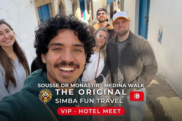 Fun VIP Walking Tour: Sousse or Monastir (Local Guide) Hotel Meet