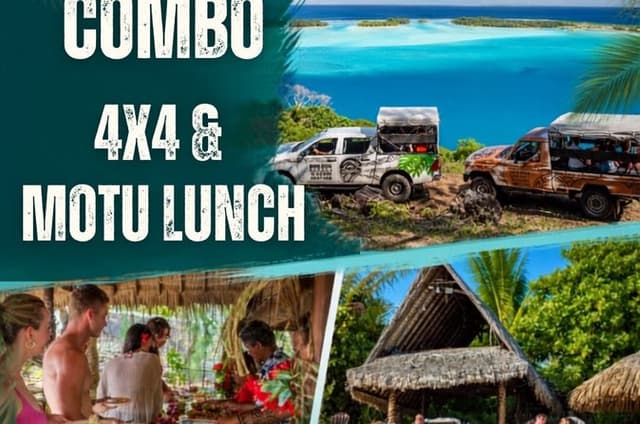 Full Day Bora Experience - 4x4 Adventure & Lunch on Motu Fanfan