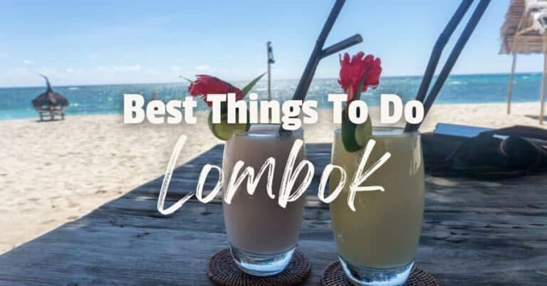 20 Best Things To Do in Lombok, Indonesia