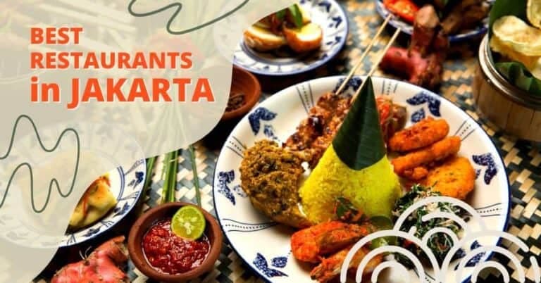 14 Best Restaurants in Jakarta, Indonesia