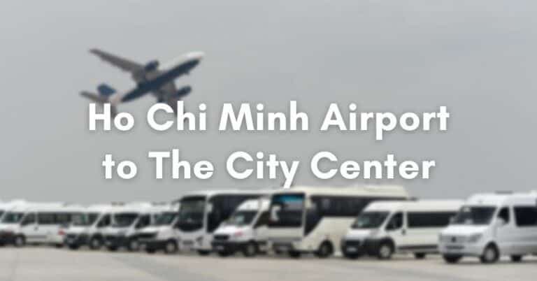 Getting to and from Tan Son Nhat (Ho Chi Minh) airport to the city center