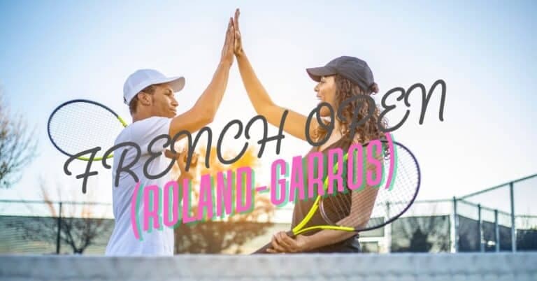 French Open (Roland-Garros): Tickets, Schedule And Tours