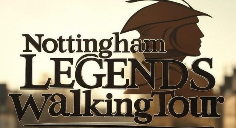 Best Nottingham Walking Tours: Explore History & Legends