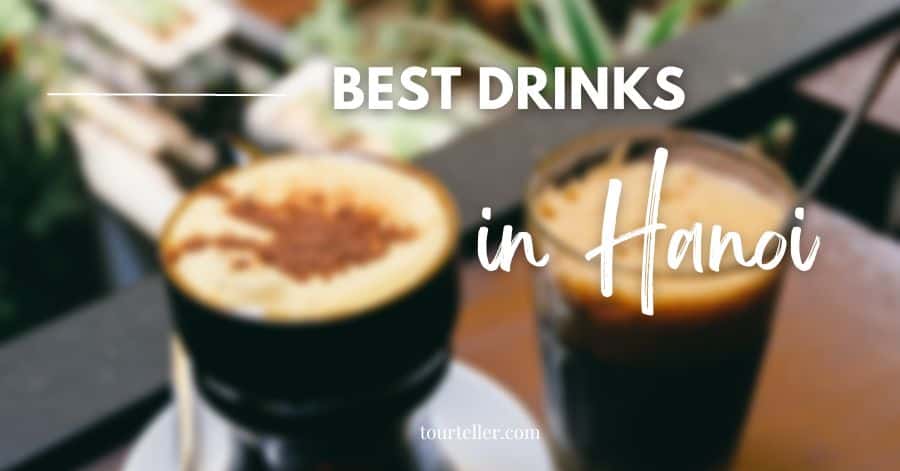 Best Drinks in Hanoi