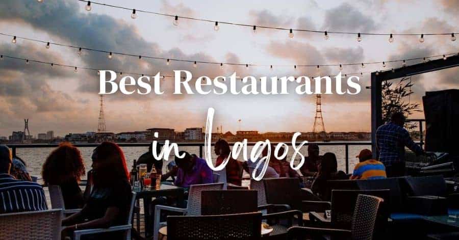 Best Restaurants in Lagos Nigeria