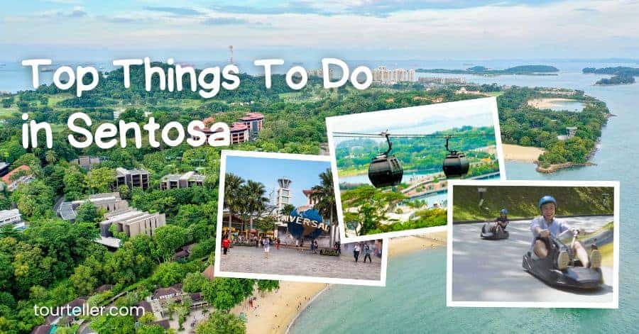Top Things To Do in Sentosa Singapore For First Timers