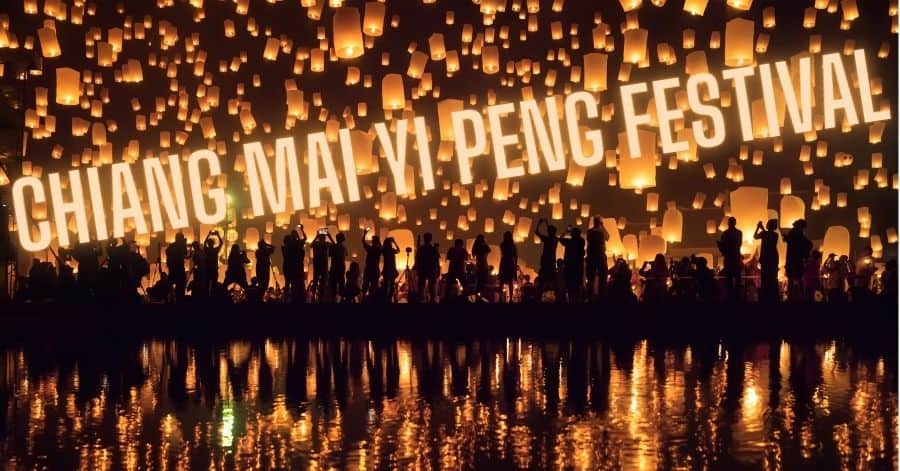 Chiang Mai Yi Peng Festival